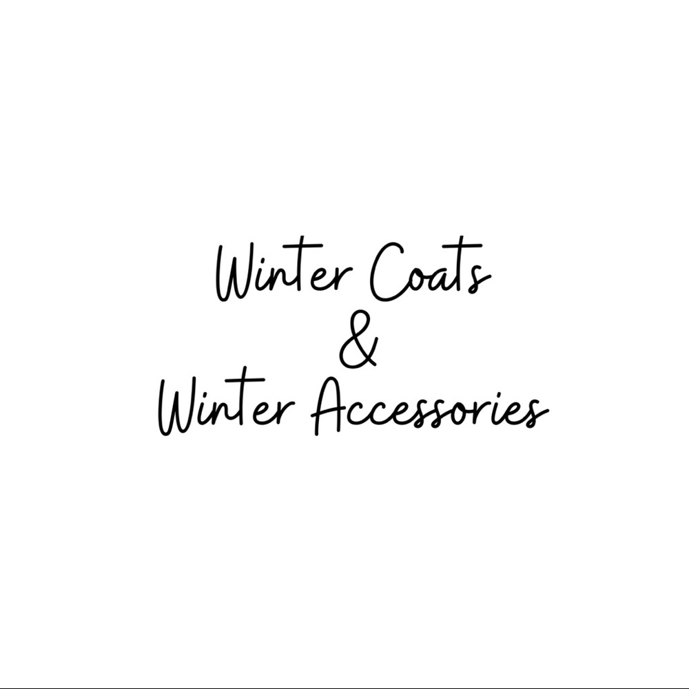 Winter Coats & Accessories